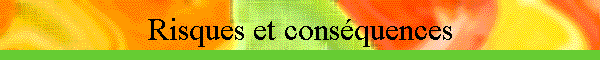 Risques et consquences
